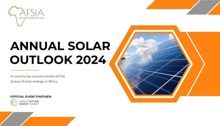 AFSIA African Annual Solar Outlook 2024